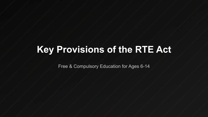 Key Provisions of the RTE Act