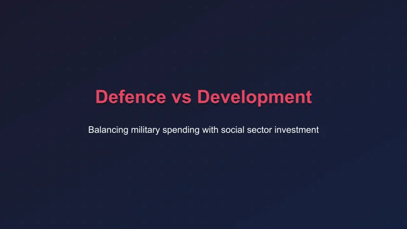 Defence vs Development — comparing India